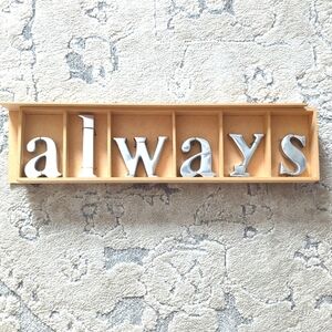 NWT Metal Letters, Always, Silver, Freestanding, Never Used